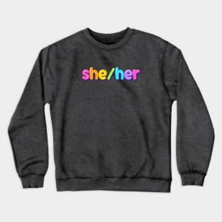 she/her jellybean design Crewneck Sweatshirt